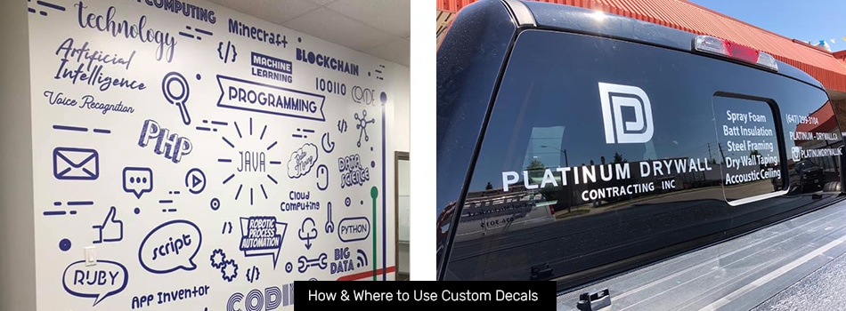 How & Where to Use Custom Decals