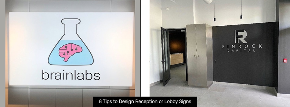 Tips to Create an Attractive Reception & Lobby Signs