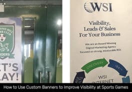 How to Use Custom Banners to Improve Visibility at Sports Games