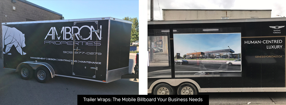 Trailer Wraps: The Mobile Billboard Your Business Needs